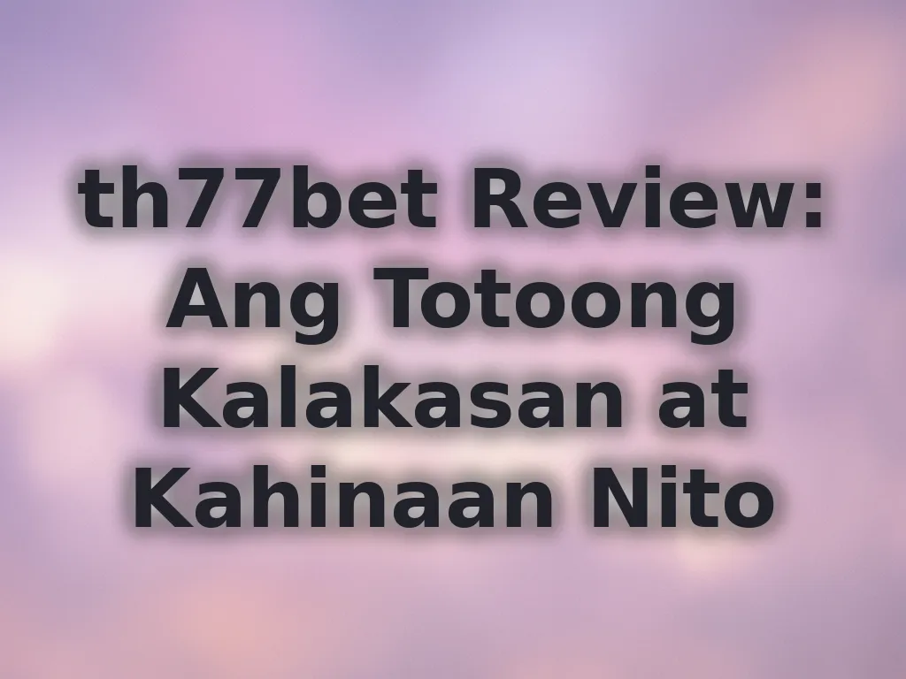 th77bet Review